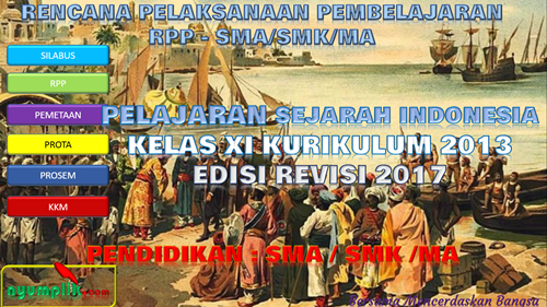 DOWNLOAD RPP SEJARAH INDONESIA SMA/SMK Kelas XI K13 Revisi 2017