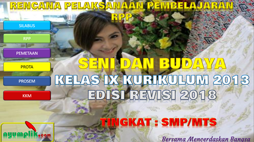 RPP Seni Budaya Kelas 9 K13 Revisi 2018 Semester 1