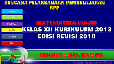 Download RPP Matematika Wajib Kelas XII K13 Revisi 2018