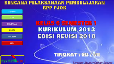 RPP PJOK Kurikulum 2013 Kelas 6 Semester 1 Revisi 2018