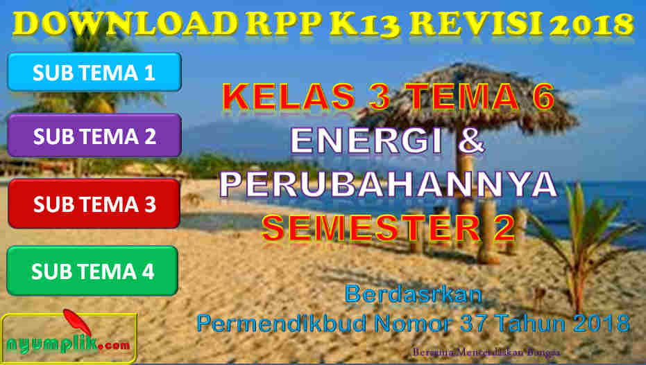 RPP K13 Kelas 3 Tema 6