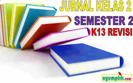 Jurnal Kelas 2 Semester 2