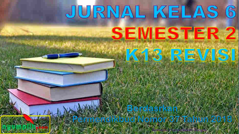 Jurnal Kelas 6 Semester 2