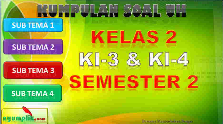 Soal UH Kelas 2 Semester 2