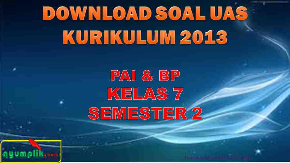 soal UAS PAI Kelas 7 Semester 2