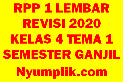 Download RPP 1 Lembar Kelas 4 Semester 1 Tema 1 Format Terbaru