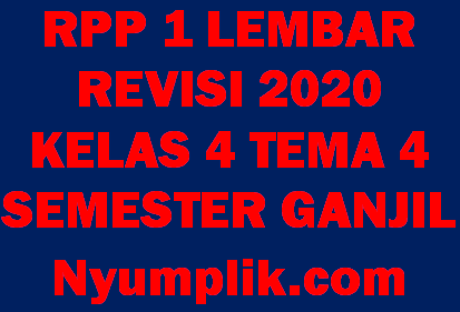 Download RPP 1 Lembar Kelas 4 Semester 1 Tema 4 Format Terbaru