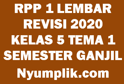 Download RPP 1 Lembar Kelas 5 Semester 1 Tema 1 Format Terbaru