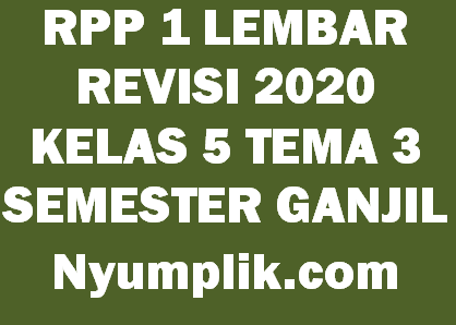 Download RPP 1 Lembar Kelas 5 Semester 1 Tema 3 Format Terbaru