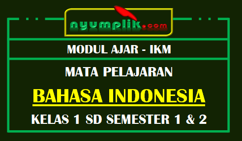 Modul Ajar SD Kelas 1 Bahasa Indonesia