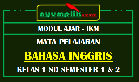 Modul Ajar SD Kelas 1 Bahasa Inggris