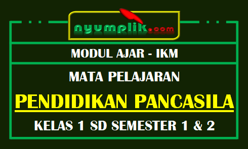 Modul Ajar SD Kelas 1 Pendidikan Pancasila